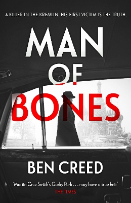 Man of Bones: From the author of The Times 'Thriller of the Year' book