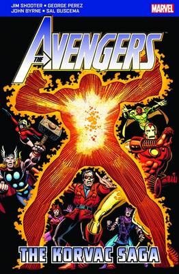 Avengers: The Korvac Saga by Jim Shooter