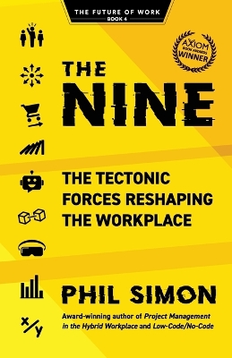 The Nine: The Tectonic Forces Reshaping the Workplace book