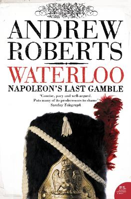 Waterloo by Andrew Roberts