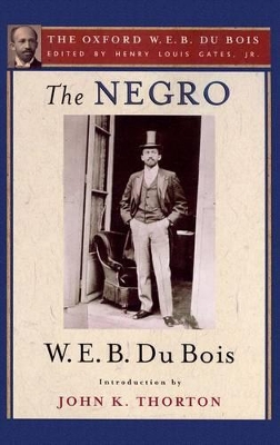 Negro (The Oxford W. E. B. Du Bois) book