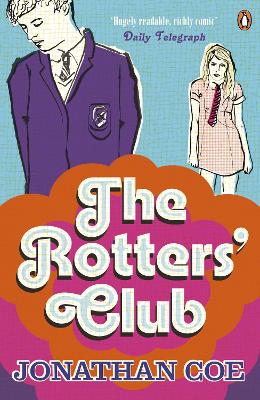 Rotters' Club by Jonathan Coe