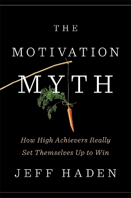 Motivation Myth book