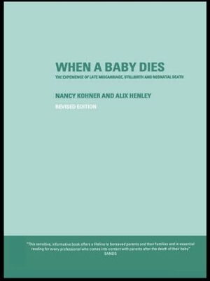 When A Baby Dies by Alix Henley