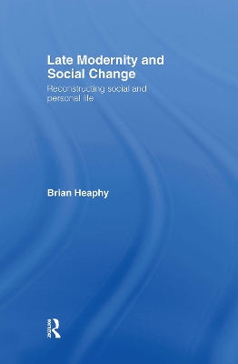 Late Modernity and Social Change book