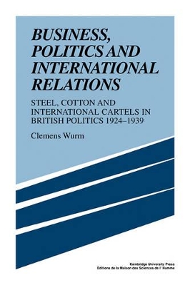 Business, Politics and International Relations book