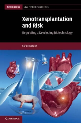 Xenotransplantation and Risk book