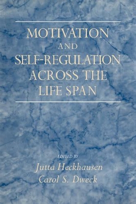 Motivation and Self-Regulation across the Life Span book