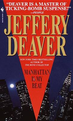 Manhattan is My Beat by Jeffery Deaver