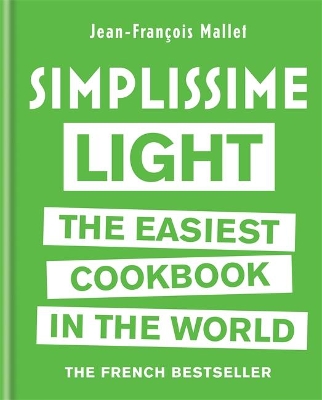 Simplissime Light The Easiest Cookbook in the World book