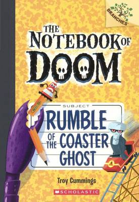 Rumble of the Coaster Ghost by Troy Cummings