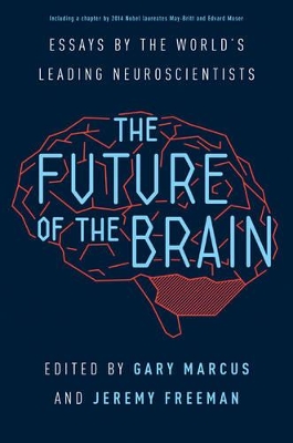 The Future of the Brain by Gary Marcus