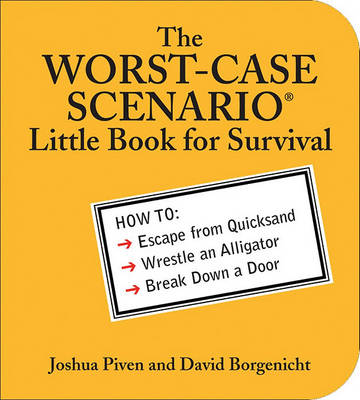 Worst-Case Scenario Little Book for Survival book
