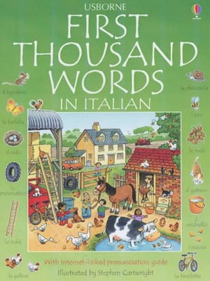 The Usborne First Thousand Words in Italian by Heather Amery