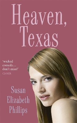 Heaven, Texas by Susan Elizabeth Phillips