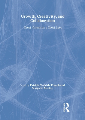 Growth, Creativity and Collaboration book