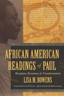 African American Readings of Paul: Reception, Resistance, and Transformation book