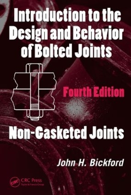 Introduction to the Design and Behavior of Bolted Joints book