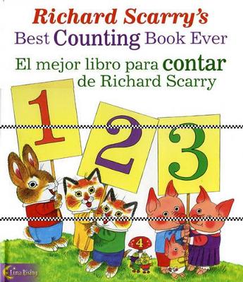 Richard Scarry's Best Counting Book Ever/ El Mejor Libro Para Contar De Richard Scarry book