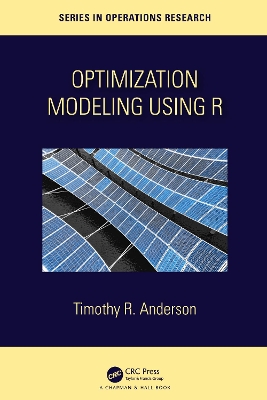 Optimization Modelling Using R book