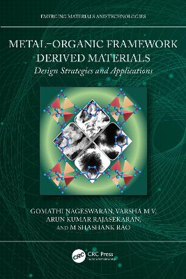 Metal–Organic Framework Derived Materials: Design Strategies and Applications book