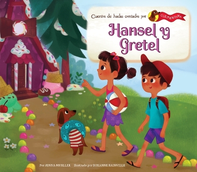 Hansel Y Gretel (Hansel and Gretel) book