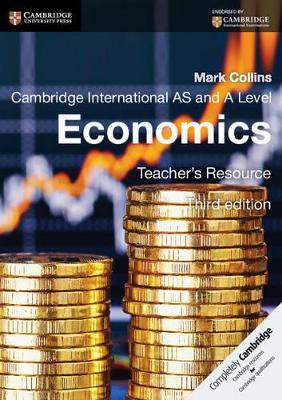 Cambridge International AS and A Level Economics Teacher's Resource CD-ROM book