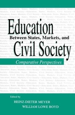 Education Between State, Markets, and Civil Society book