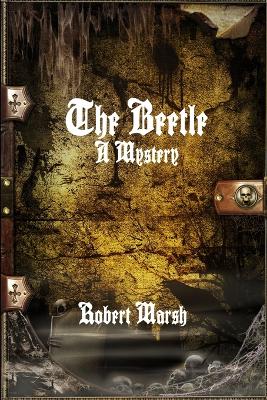 The Beetle: A Mystery book