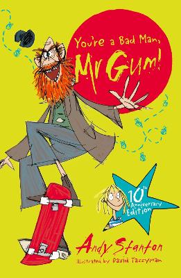 You're a Bad Man Mr Gum! book