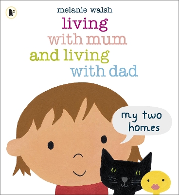 Living with Mum and Living with Dad: My Two Homes book