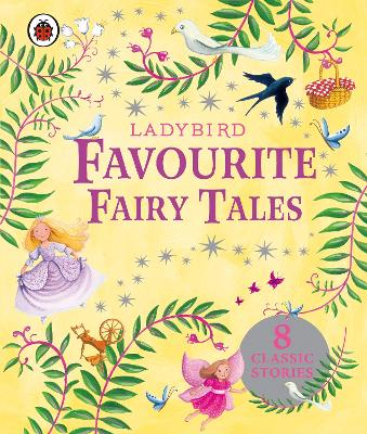 Ladybird Favourite Fairy Tales for Girls book