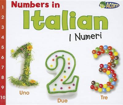 Numbers in Italian: I Numeri by Daniel Nunn