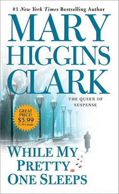 While My Pretty One Sleeps by Mary Higgins Clark
