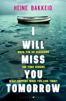 I Will Miss You Tomorrow book