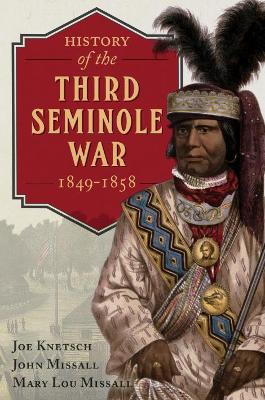 History of the Third Seminole War book