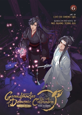 Grandmaster of Demonic Cultivation: Mo Dao Zu Shi (The Comic / Manhua) Vol. 6 book