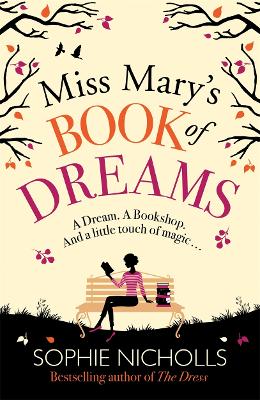 Miss Mary's Book of Dreams book