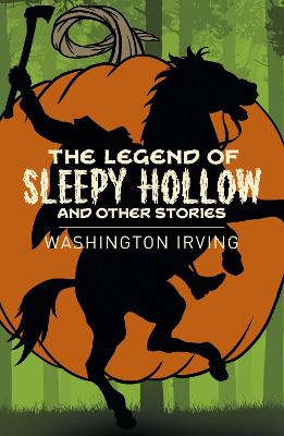 The Legend of Sleepy Hollow and Other Stories book