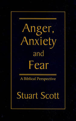 Anger, Anxiety and Fear book