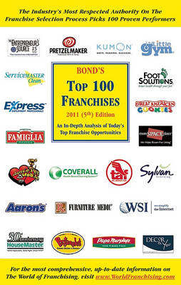 Bond's Top 100 Franchises by Robert E Bond
