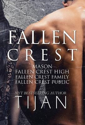 Fallen Crest Series: Books 0-3 (Hardcover) book
