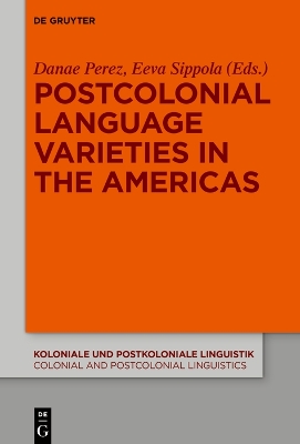 Postcolonial Language Varieties in the Americas book