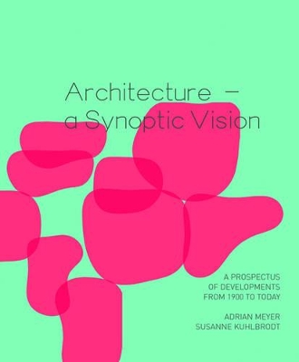 Architecture - a Synoptic Vision book