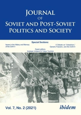 Journal of Soviet and Post-Soviet Politics and Society: Volume 7, No. 2 book