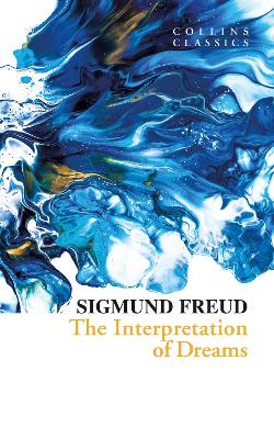 The Interpretation of Dreams (Collins Classics) book