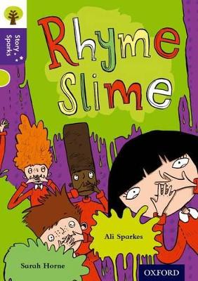 Oxford Reading Tree Story Sparks: Oxford Level 11: Rhyme Slime book