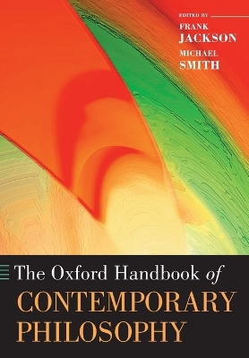 The Oxford Handbook of Contemporary Philosophy by Frank Jackson