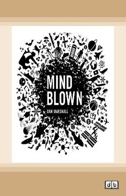 Mind Blown by Dan Marshall
