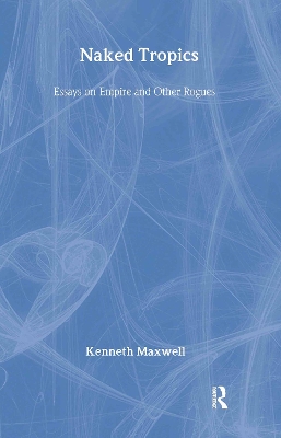 Naked Topics by Kenneth Maxwell